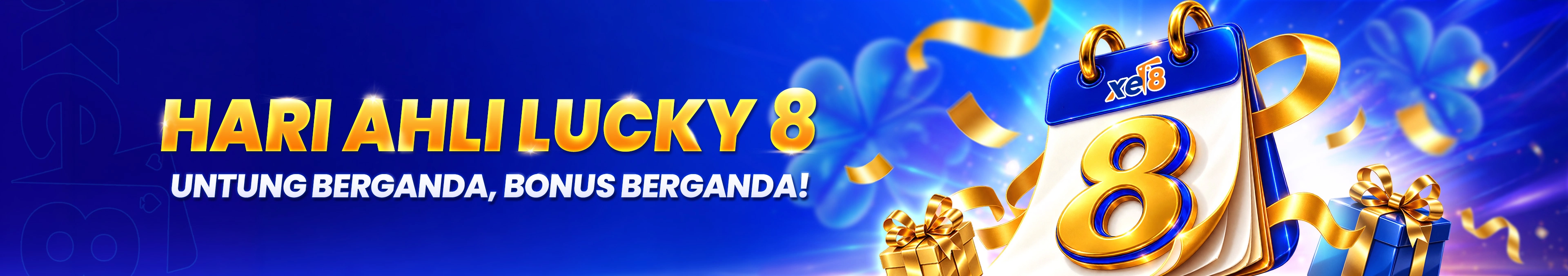 Hari Ahli Lucky ke-8 — Gandakan Nasib, Gandakan Bonus di xe8 Casino Malaysia, diadakan pada 8hb